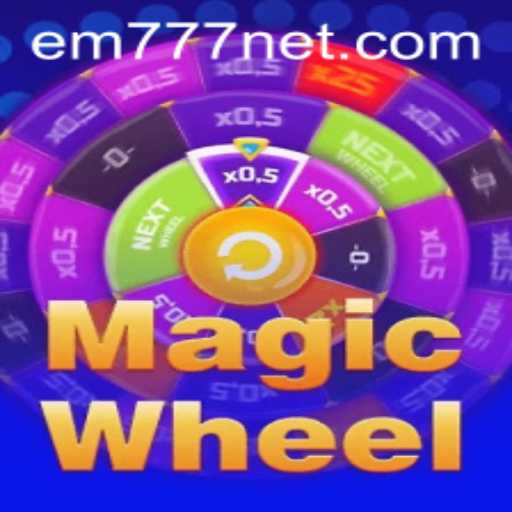 MagicWheel: A Fascinating Dive into the World of EM777